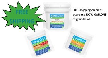 Free Shipping graphic with photos of aqua coat grain filler and the text Free shipping on pint, quart and gallon of grain filler